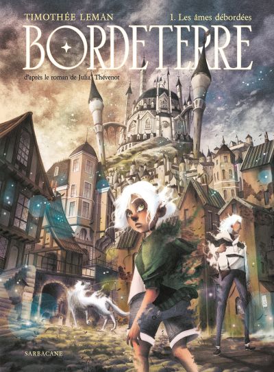 Bordeterre Livre 1 : Les âmes débordées